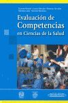 EVALUACION DE COMPETENCIAS EN CIENCIAS DE LA SALUD