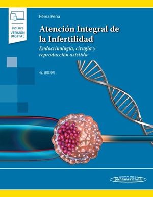 ATENCIÓN INTEGRAL INFERTILID 4ED+E