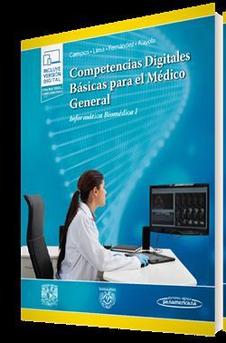 COMPETENCIAS DIGITALES BÁSICAS PARA EL MÉDICO GENERAL (+E-BOOK)