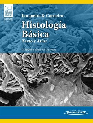 HISTOLOGÍA BÁSICA (+ E-BOOK)
