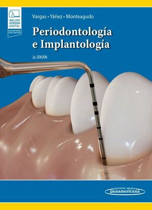 PERIODONTOLOGÍA E IMPLANTOLOGÍA (+ E-BOOK)