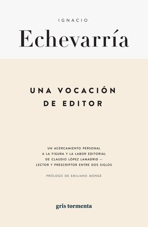 UNA VOCACION DE EDITOR