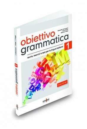 OBIETTIVO GRAMMATICA 1 A1 A2