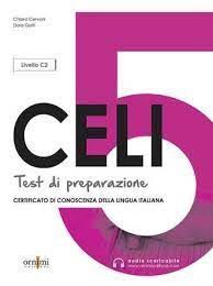 CELI 5 TEST DI PREPAZIONIONE LIVELLO C2 AUDIO SCARICABILE