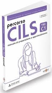 PERCORSO CILS TRE C1  + AUDIO + GLOSSARI