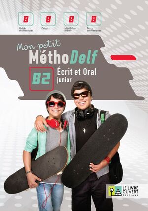 MON PETIT MÉTHODELF B2 - LIVRE DE LÉLÈVE