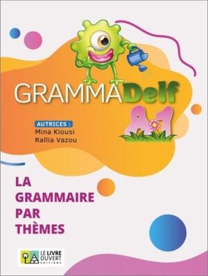 GRAMMADELF A1 - LIVRE DE LÉLÈVE