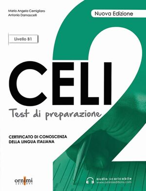CELI 2 TEST DI PREPARAZIONE (LIVELLO B1)