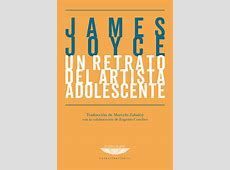 UN RETRATO DEL ARTISTA ADOLESCENTE