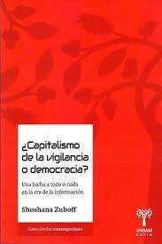 ¿CAPITALISMO DE LA VIGILANCIA O DEMOCRACIA?