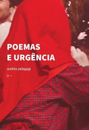 POEMAS E URGÊNCIA