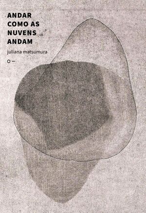 ANDAR COMO AS NUVENS ANDAM