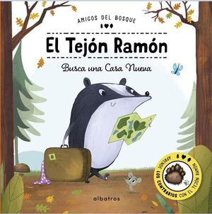 EL TEJON RAMON. BUSCA UNA CASA NUEVA  (APRENDE LOS CONTRARIOS)