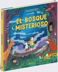 EL BOSQUE MISTERIOSO
