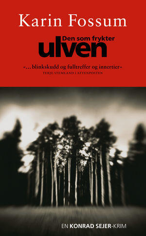 DEN SOM FRYKTER ULVEN