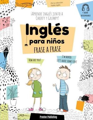 INGLÉS PARA NIÑOS. FRASE A FRASE