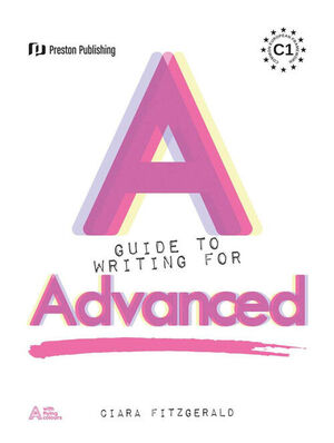 A GUIDE TO WRITING FOR ADVANCED