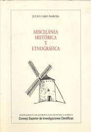 MISCELÁNEA HISTÓRICA Y ETNOGRÁFICA