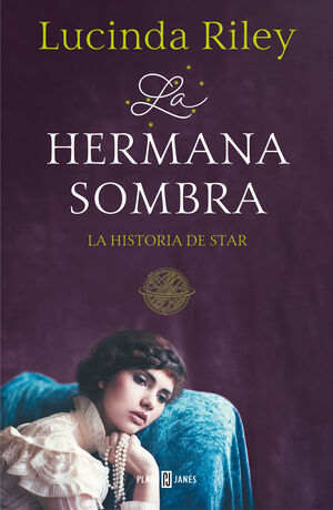 HERMANA SOMBRA, LA (3) - LA HISTORIA DE STAR LAS SIETE HERMANAS