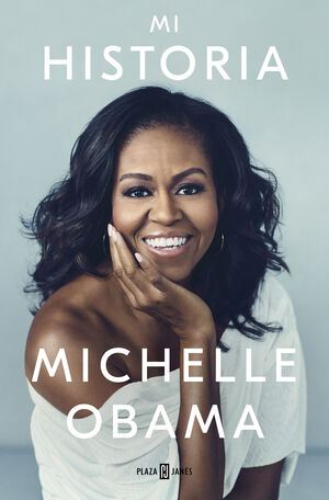 MI HISTORIA  MICHELLE OBAMA