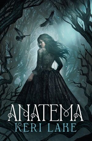 ANATEMA (EL BOSQUE VORAZ 1)