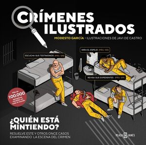 CRIMENES ILUSTRADOS - QUIEN ESTA MINTIENDO?