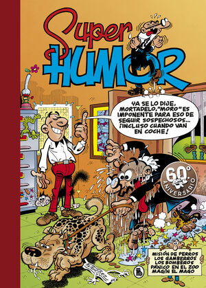 SUPER HUMOR MORTADELO 13. MISION DE PERROS