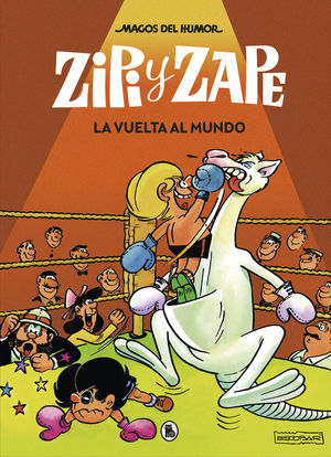 MAGOS DEL HUMOR ZIPI Y ZAPE 13. VUELTA AL MUNDO