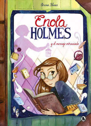 ENOLA HOLMES Y EL MENSAJE EXTRAVIADO (ENOLA HOLMES, 5)