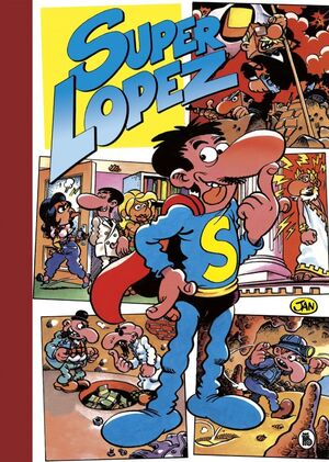 LA SEMANA MAS LARGA (SUPER HUMOR SUPERLOPEZ 2)