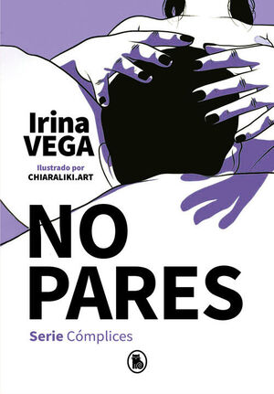 NO PARES (SERIE CÓMPLICES, 2)