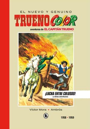 CAPITAN TRUENO 1958 1959 LUCHA ENTRE COLOSOS