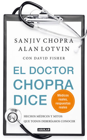 EL DOCTOR CHOPRA DICE