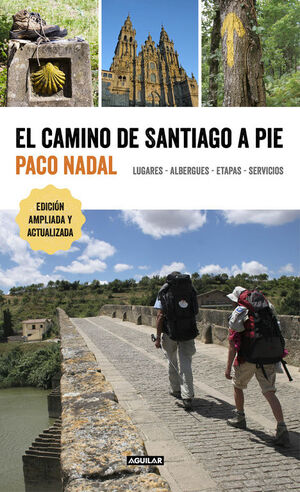 CAMINO DE SANTIAGO A PIE, EL