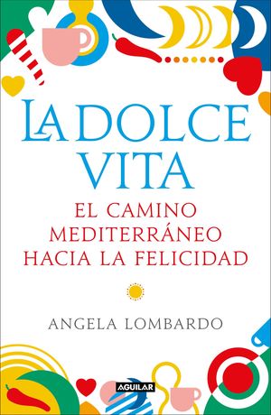 LA DOLCE VITA.