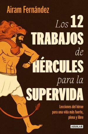 12 TRABAJOS DE HERCULES PARA SUPER VIDA