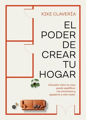 PODER DE CREAR TU HOGAR, EL