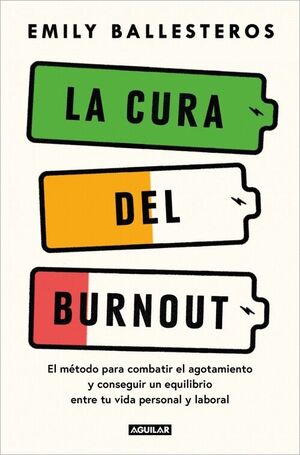 CURA DEL BURNOUT, LA