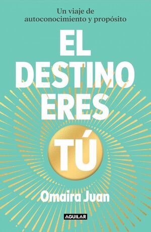 DESTINO ERES TU, EL