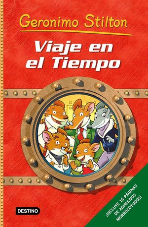 VIAJE EN EL TIEMPO (GERÓNIMO STILTON, 1)