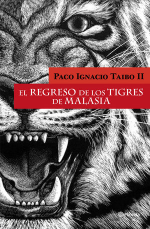 EL RETORNO DE LOS TIGRES DE MALASIA