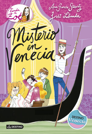 MISTERIO EN VENECIA (LA BANDA DE ZOÉ, 9)