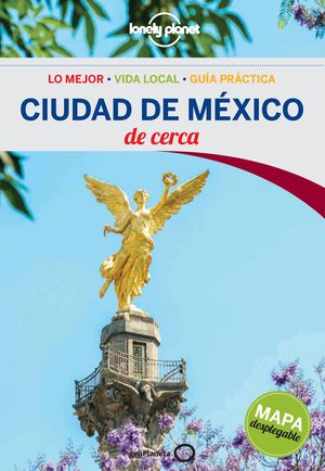 CIUDAD DE MEXICO DE CERCA