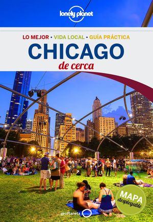 CHICAGO DE CERCA