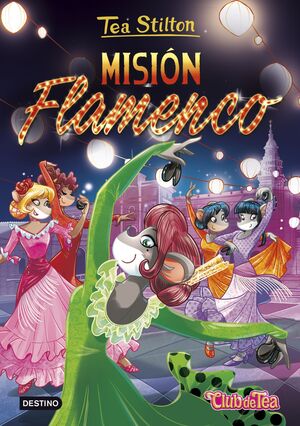 MISION FLAMENCO (CLUB DE TEA, 16)