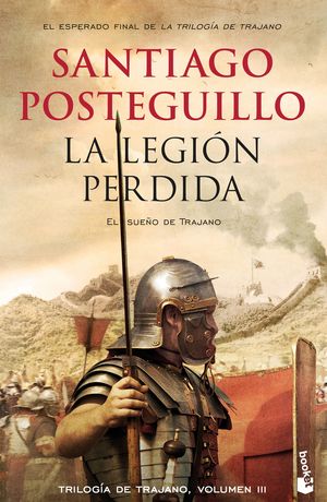 LA LEGIÓN PERDIDA TRILOGIA TRAJANO III