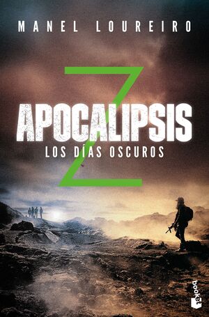 APOCALIPSIS Z. LOS DIAS OSCUROS. VOLUMEN 2