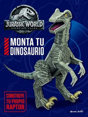 JURASSIC WORLD. EL REINO CAIDO. MONTA TU DINOSAURIO