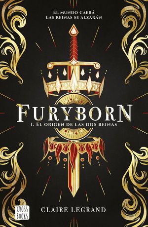 EL ORIGEN DE LAS DOS REINAS. FURYBORN 1