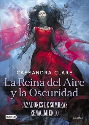 LA REINA DEL AIRE Y LA OSCURIDAD. CAZADORES DE SOMBRAS